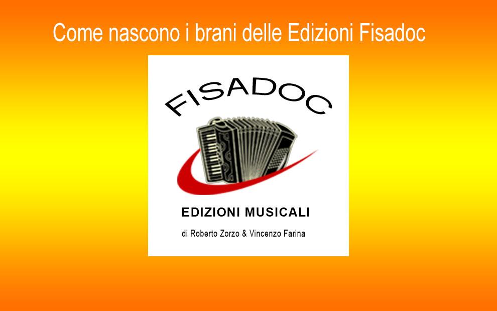 Come nascono i brani delle Edizioni Fisadoc. Video n. 1